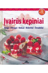 Įvairūs kepiniai. Tortai, pyragai, keksai, biskvitai, štrudeliai